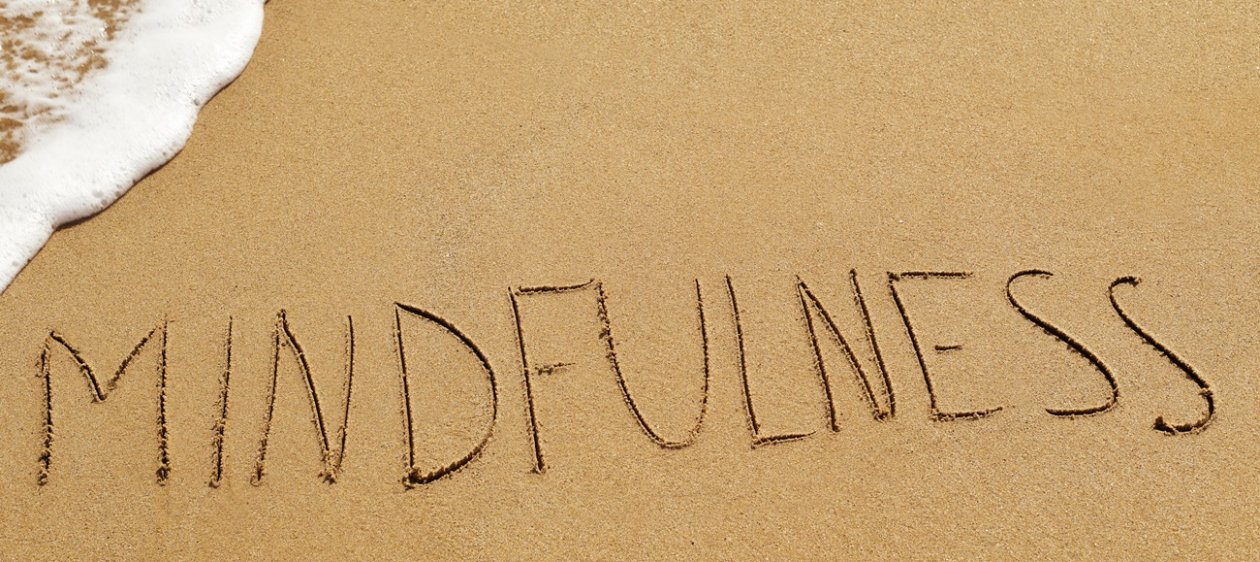 ¿Has escuchado hablar del 'Mindfulness? Te podría cambiar la vida...
