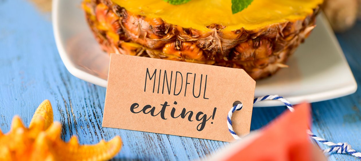 [COLUMNA] Benefit Nutrición: ¿Conoces el 'Mindful Eating'?