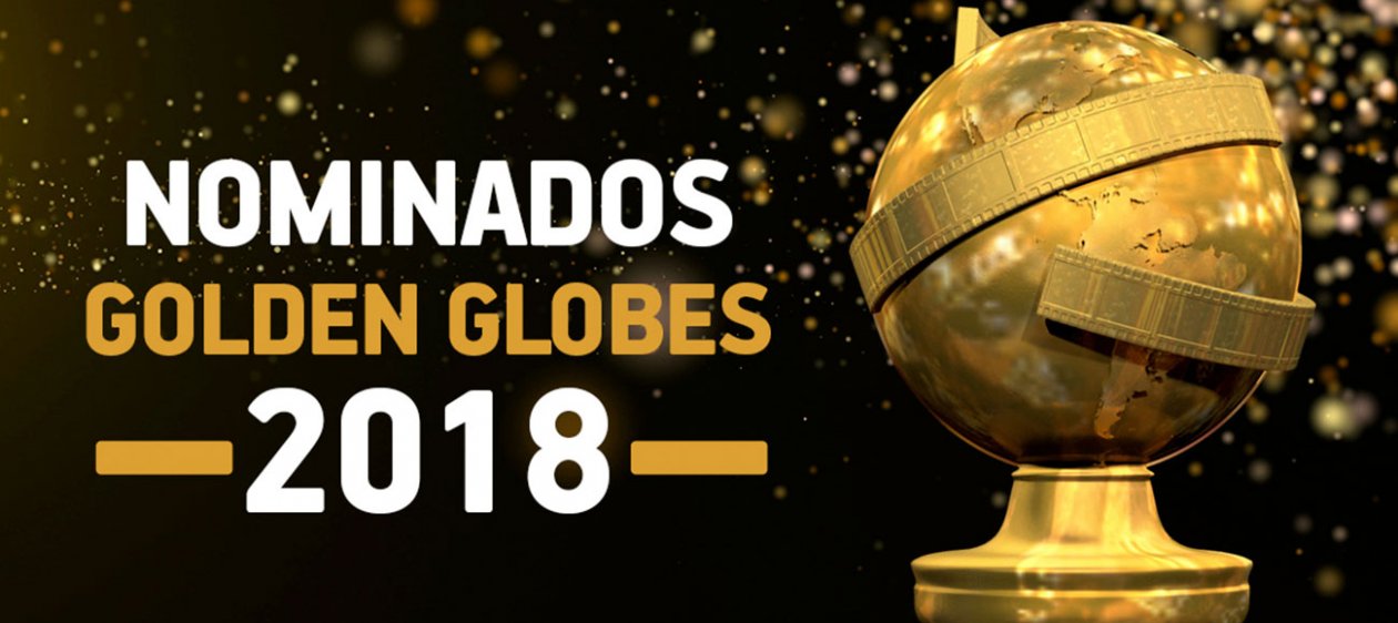 Los nominados a los Globos de Oro 2018 fueron anunciados y ¡hay una película chilena!
