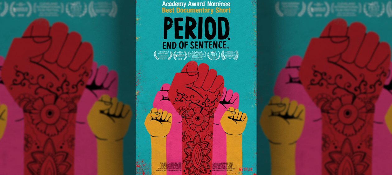 Por qué deberías ver el corto sobre la menstruación que ganó un Oscar