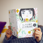 "El Futuro es Femenino", lectura para las mujeres del mañana