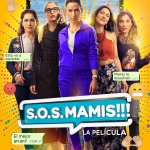 No te pierdas el estreno de "S.O.S Mamis: La Película" en Amazon Prime Video