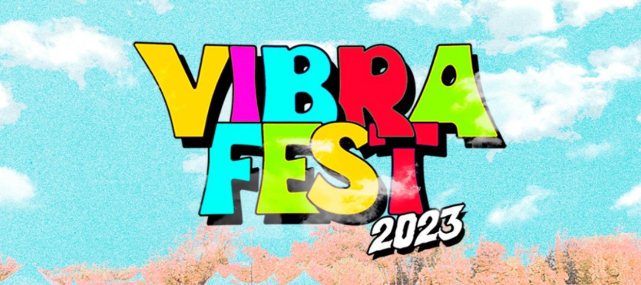 La Nuestra es la radio oficial de VIBRA FESTIVAL 2023