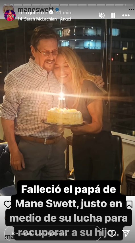 Historia de Cecilia Gutiérrez informando el fallecimiento del papá de Mane Swett