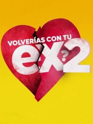 Ex "Volverías con tu ex" sorprende con romántica propuesta de matrimonio