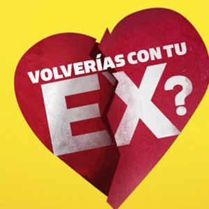 Filtran supuestos ganadores de ¿Volverías con tu ex? 2: final ya se habría grabado en Perú